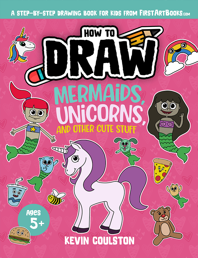 Cover of How to Draw: Mermaids, Unicorns, And Other Cute Stuff